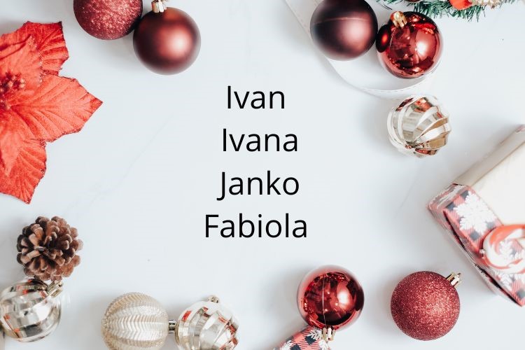 Današnji godovnjaci su Ivan, Janko i Fabiola. Želimo im sve najbolje!