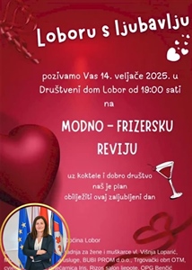 Ne propustite jedinstveni događaj u Loboru - modno frizersku reviju povodom Valentinova