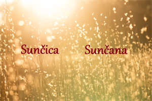 Sunčane i Sunčice, nek' vam je sretan vaš dan - čestitamo vam imendan!