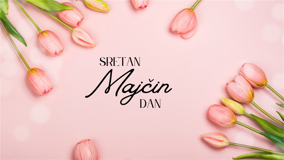 Danas je Majčin dan. Čestitajte svojoj mami i pokažite koliko je volite!