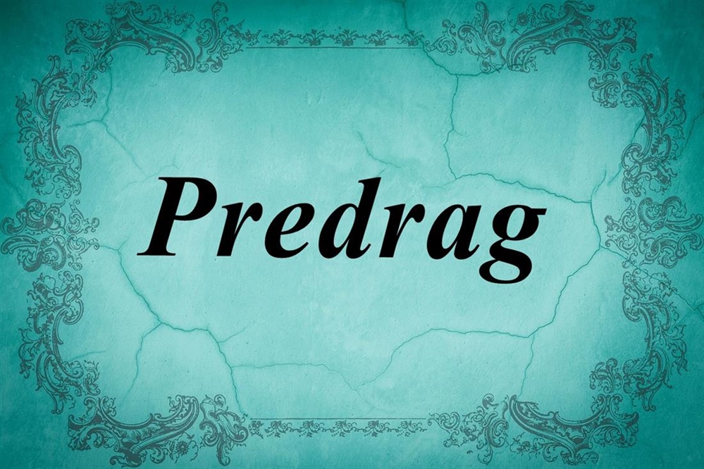 Današnji slavljenik je Predrag!