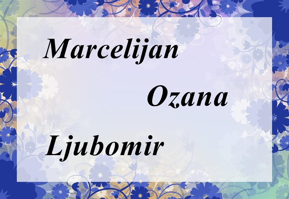 NJIHOV JE DAN! Imendan slave Marcelijan, Ozana i Ljubomir