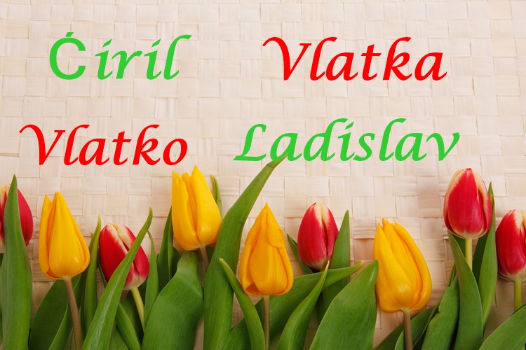 Današnji godovnjaci su Ćiril, Vlatka i Vlatko – sretan im imendan!