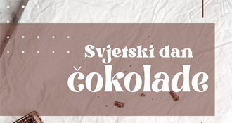 Danas se obilježava Svjetski dan čokolade - uživajte bez grižnje savjesti!