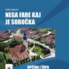 Predstavljena nova monografija Općine i Župe Mala Subotica: "Nega fare kaj je sobočka"