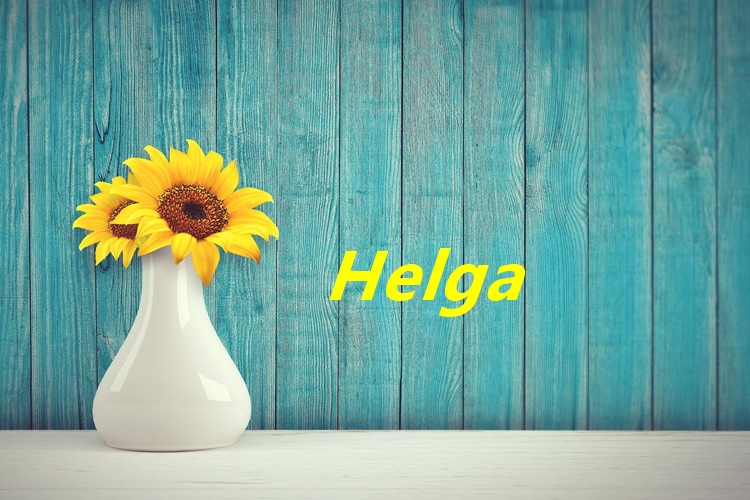 SRETAN IM IMENDAN Danas su slavljenice žene i djevojke koje nose ime Helga