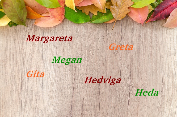 Sretan imendan Hedvigi, Mariji Margareti, Megan, Greti i Giti!
