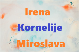Imendan slave Irena, Miroslav, Miroslava i Kornelije – želimo im sve najbolje!