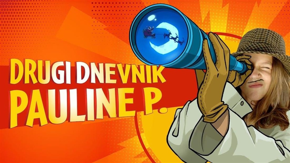 Paulina P. se vraća – i ovaj put postaje detektivka! "Drugi dnevnik Pauline P." uskoro i u kinu Krapina!