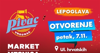 U Lepoglavi se otvara moderna Pivac market-mesnica na novoj lokaciji