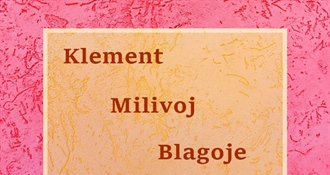 Današnji godovnjaci su Klement, Klementina, Milivoj i Blagoje. Sretan im!
