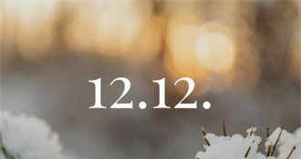 12.12.  - datum koji nam šalje važnu životnu poruku