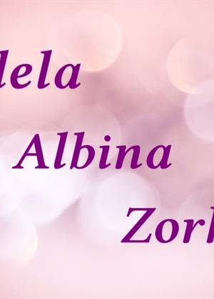 Današnje slavljenice su Adela, Albina i Zorka