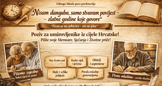 „Nisam danguba, samo stvaram povijest – zlatne godine koje govore“: Poziv starijim građanima da dijele životne priče i poruke mladima