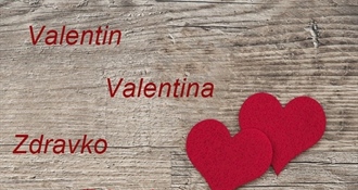 Danas je Valentinovo! Želimo sretan imendan Valentinu, Valentini, Zdravku i Zdravki