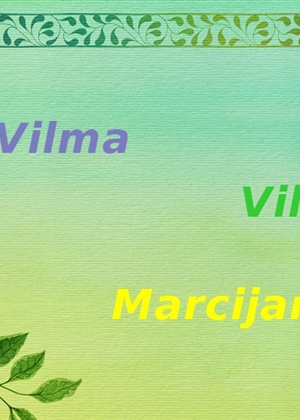 IMENDANI Danas slave Vilim, Vilma i Marcijan