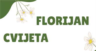 NJIHOV JE DAN Imendan slave Florijan, Cvjetko i Cvijeta