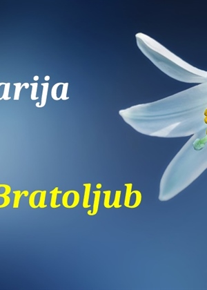Današnji godovnjaci su Marija i Bratoljub – sretan im imendan!