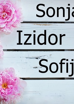 Imendan slave osobe s imenima Izidor, Sofija i Sonja – želimo im sve najbolje!