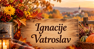 Svoj dan slave Ignacije i Vatroslav – sretan im imendan!