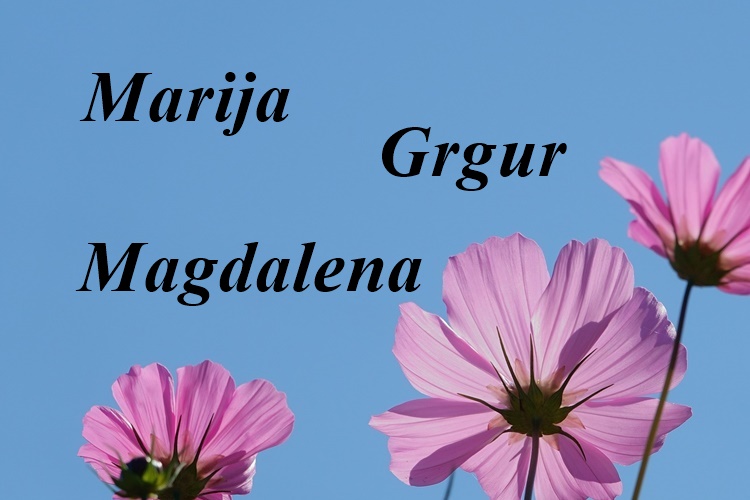 Ovaj trojac danas slavi svoj dan – Marija, Grgur i Magdalena sretan vam imendan!
